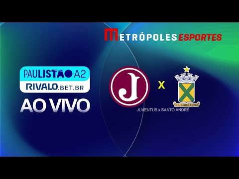PAULISTÃO SÉRIE A2 2026 - JUVENTUS x SANTO ANDRÉ - AO VIVO E COM IMAGENS - 11.01.26