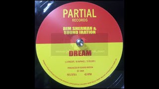 Partial Records-7"-Dream / Bim Sherman & Sound Iration