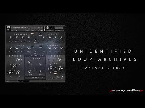 Free Download Unidentified Loop Archives Vol.1 KONTAKT