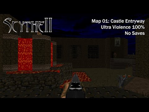 (Doom II) Scythe II: Map01: Castle Entryway (UV 100%)