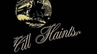 The Pine Hill Haints - Trains Have No Names