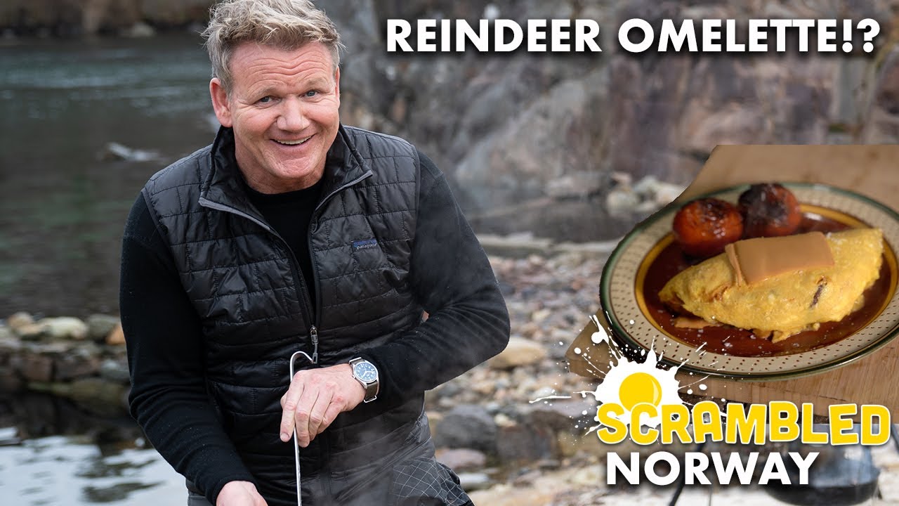 Gordon Makes An Omelette In Norway With. Reindeer Sausage? Scrambled