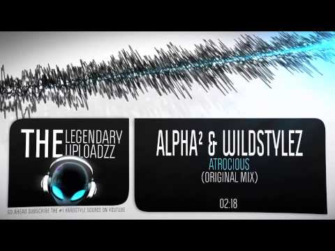 Alpha² & Wildstylez - Atrocious [HEMAR TAKEOVER SPECIAL]