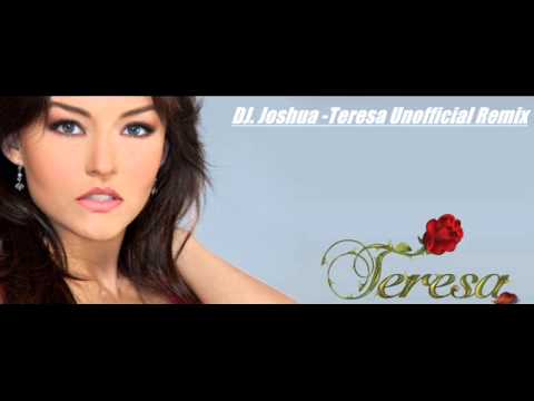Teresa - Joshua (Remix)