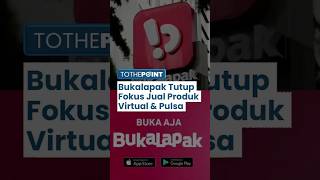 Bukalapak Tutup Penjualan Fisik Marketplace, Fokus Jual Produk Virtual: Pulsa hingga Token Listrik