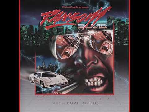 MichaelAngelo & Primo Profit - The Drop feat. Daniel Son (Ransom Blvd LP)