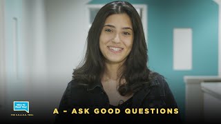 3. Ask Good Questions