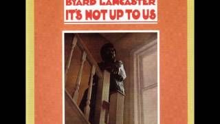 Byard Lancaster - John's Children