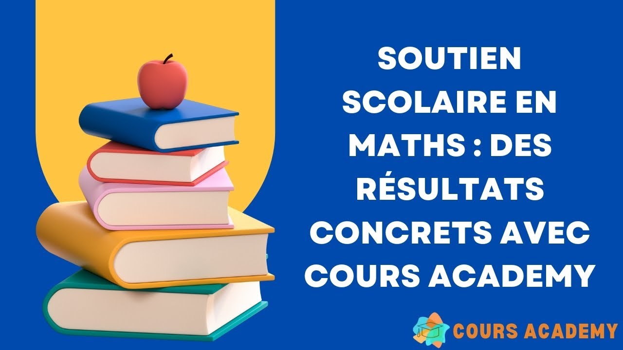 Cours particuliers de mathématiques&nbsp;: <span>Offrez à votre enfant un soutien scolaire de qualité</span>