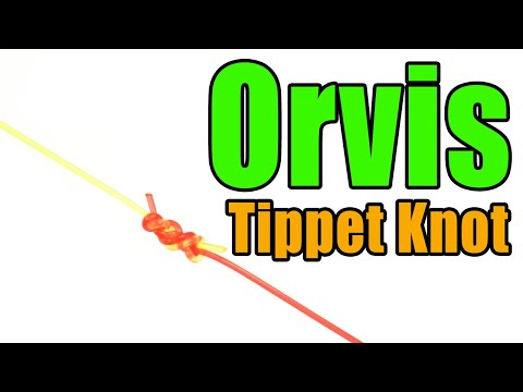 Orvis Tippet Knot - Fly Fishing Knots
