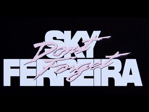 Sky Ferreira - Don't Forget (Audio)