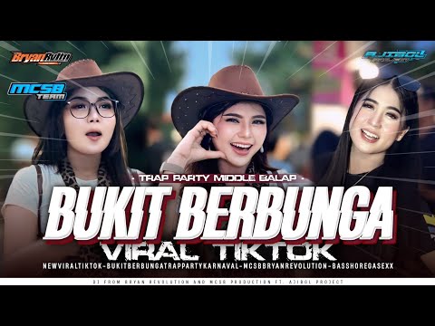DJ BUKIT BERBUNGA FULL BASS FYP TIKTOK‼️ MCSB PRODUCTION