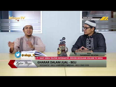 [LIVE]  KAJIAN NIAGA : GHARAR DALAM JUAL BELI