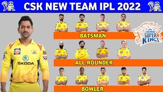 IPL 2022 - Csk 2022 Squad || Chennai Super kings 2022 Team || Csk Team 2022 Players List