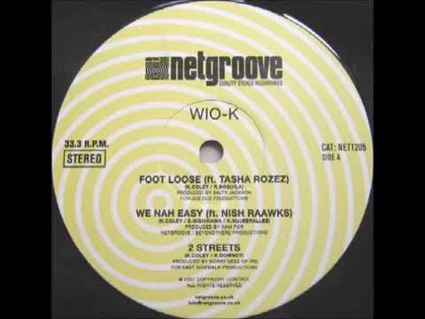 WIO-K- We Nah Easy