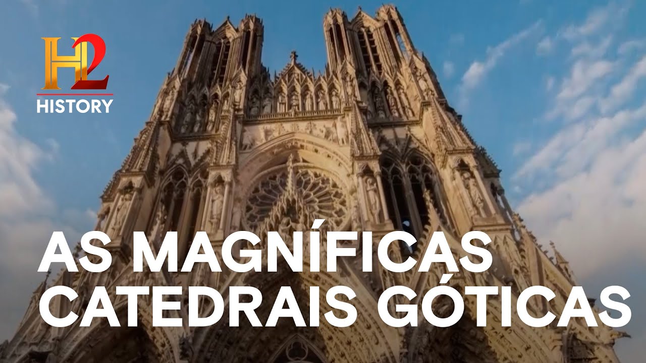 As magníficas catedrais góticas | ENGENHARIA ANCESTRAL | HISTORY