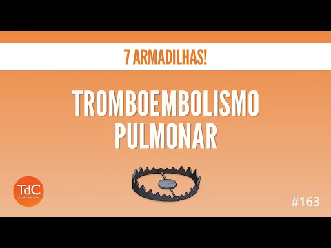 Tromboembolismo Pulmonar - Episódio 163