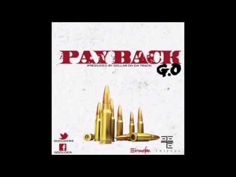 G.O | PayBack [Prod. Collab On Da Track]  [Ya Beatz]