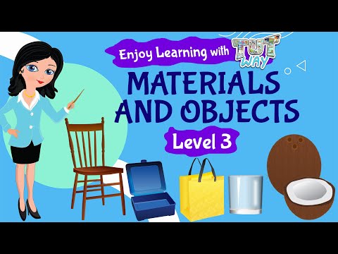 Materials and Objects  | Science | Grade 2 & 3 | TutWay