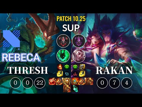 DRX Rebeca Thresh vs Rakan Sup - KR Patch 10.25