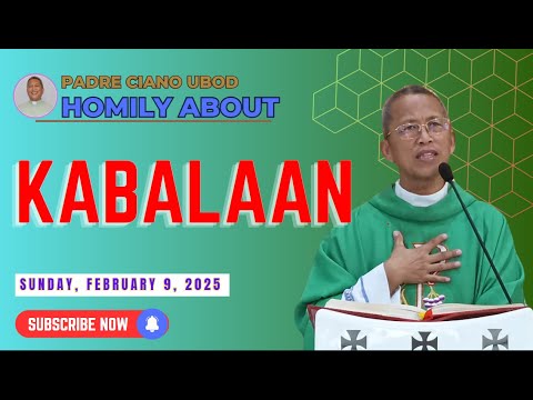 Fr. Ciano Homily about KABALAAN - 2/9/2025