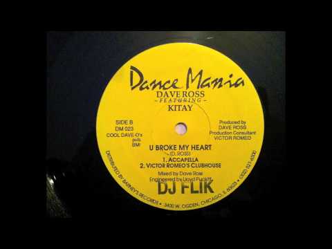 Dave Ross Feat. Kitay -  U Broke My Heart (Accapella) 1988