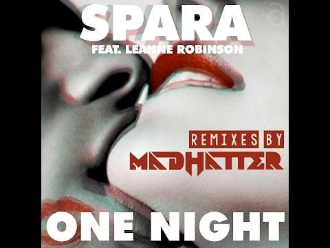 Spara "One Night" (Madhatter Remix)