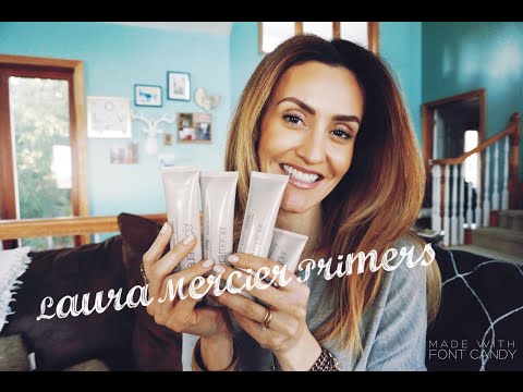 Laura Mercier Primers - Must Have!