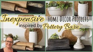 INEXPENSIVE HOME DECOR PROJECTS INSPIRED BY POTTERY BARN~Home Decor Looks for Less~Don't Buy, DIY!