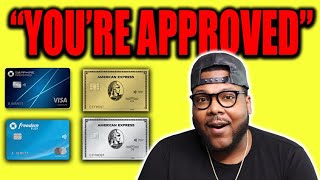 How to Get APPROVED For ANY Credit Card