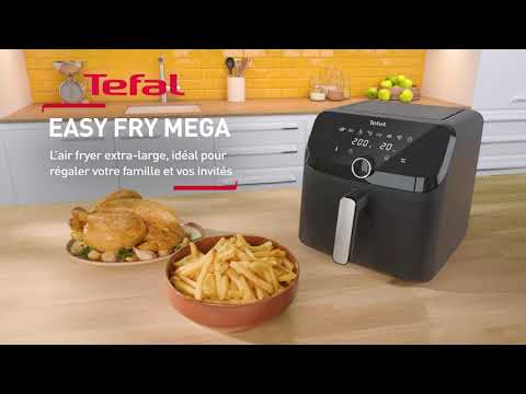 TEFAL | Vidéo fondamentale Easy Fry Mega Tefal, Air fryer, friteuse sans huile