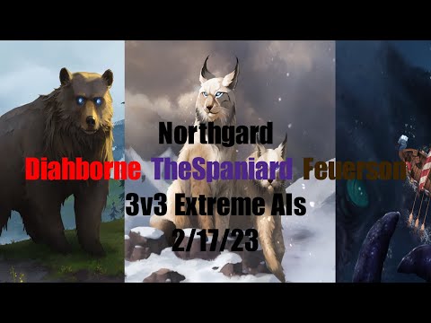 Northgard 3v3 Friends vs Extreme AI (2/17/23)