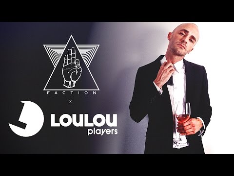 LOULOU PLAYERS x FACTION