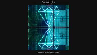 Mako - Breathe (Jilbare x Future Magic Remix) [Ultra Music]