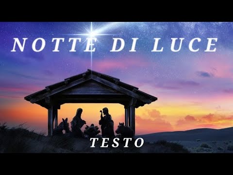 Notte di luce - con testo