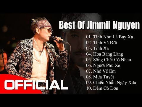 Tình Như Lá Bay Xa - Jimmii Nguyễn | Nhạc Trẻ Hay Nhất Mọi Thời Đại