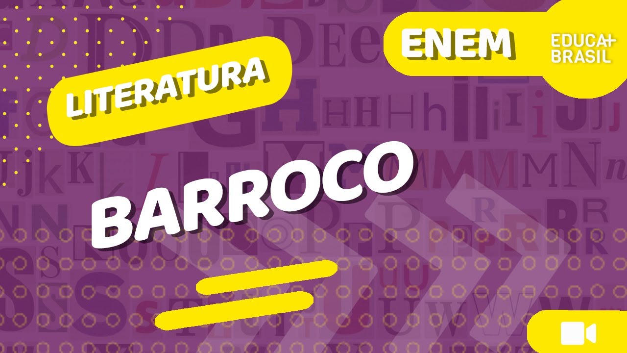 LITERATURA - Barroco ENEM