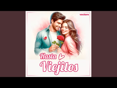 Te Amaré Toda la Vida