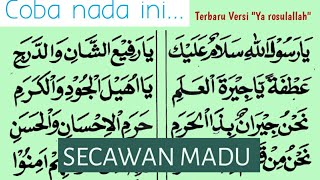 Download lagu SECAWAN MADU versi SHOLAWAT DIBAIYAH || ya rosulallah salamun alaik mp3