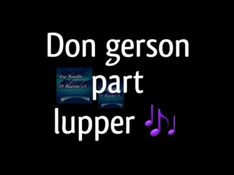 Don gerson part lupper - Role catrina (Nova 2017)