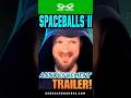 Spaceballs 2 Officially Announced
