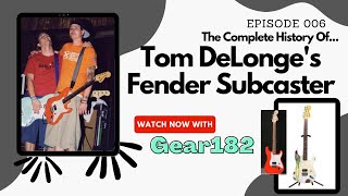 Video thumbnail for The History of Tom DeLonge's Fender Subcaster by Gear182
