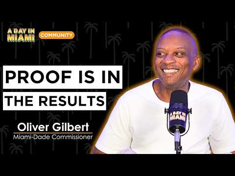 The Man Who Transformed Miami Gardens Is Running for Congress | Oliver Gilbert