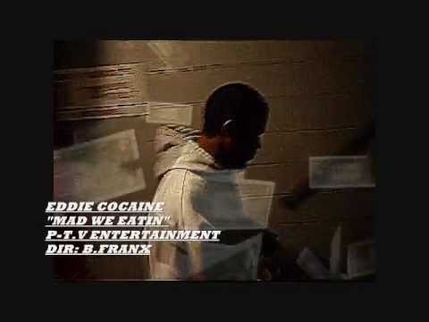Eddie Cocaine - Mad We Eatin - (Official Video) - Dir. By Benni Franx