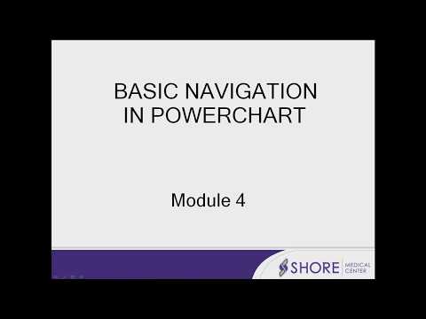 Powerchart Overview Basic Navigation In Powerchart Module 4