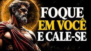 Foque em si mesmo e CONSTRUA em silêncio | ESTOICISMO 🏛️
