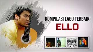 Download lagu Kompilasi Lagu Terbaik Ello / Marcello Tahitoe mp3