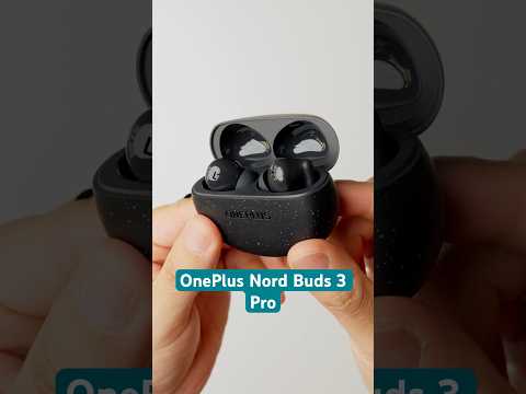OnePlus Nord Buds 3 Pro Unboxing: Balling on a Budget
