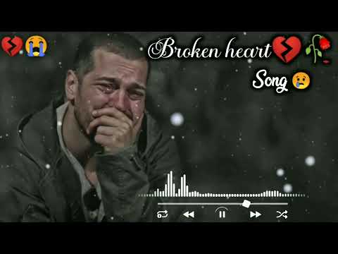 Broken heart| ????????Sad Song ????????|Very Emotional Songs| Alone Night| Feeling music| heart touching song