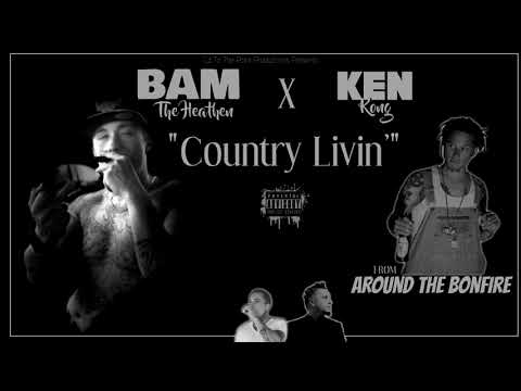 Bam The Heathen - "Country Livin'" feat. Ken Kong